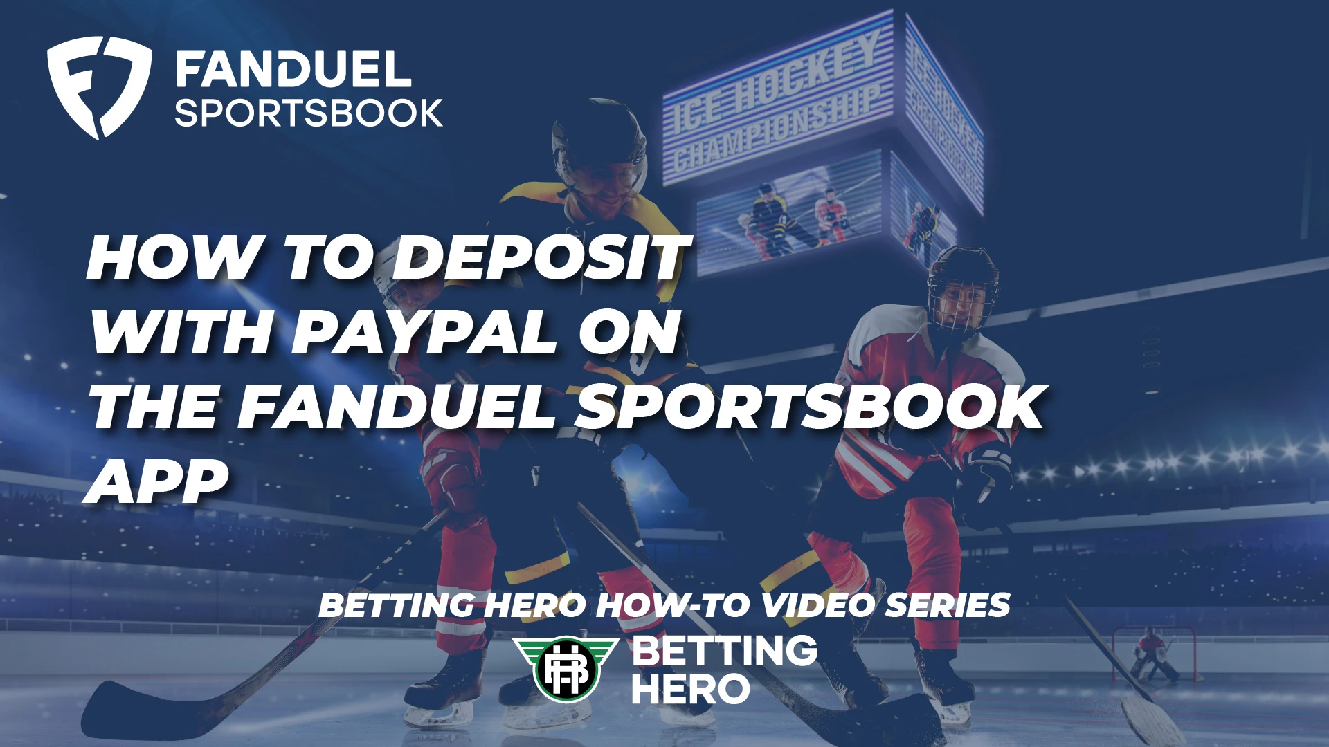 How To Make A FanDuel PayPal Deposit