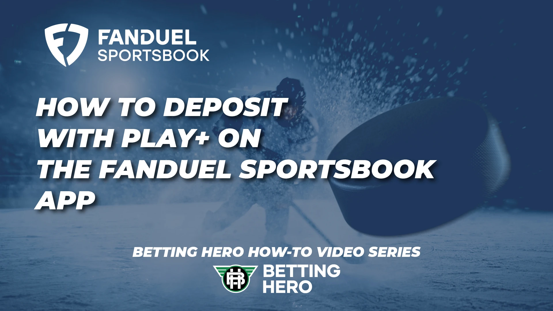How To Deposit With The FanDuel Prepaid Play+ Card